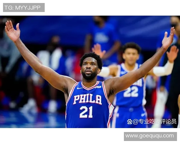 乔尔恩比德在NBA赛场上的传奇之路与未来展望分析 乔尔恩比德在NBA赛场上的传奇之路与未来展望分析